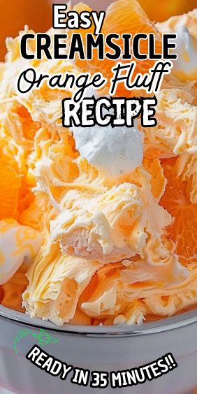 Easy Delicious Creamsicle Orange Fluff Low Calorie Fluff Dessert, Cool Whip Fluff Recipes, Weight Watchers Orange Fluff, Whipped Cream And Pudding, Orange Creamsicle Fluff, Orange Whipped Cream, Dairy Free Pudding, Fluff Recipes, Quick And Easy Sweet Treats