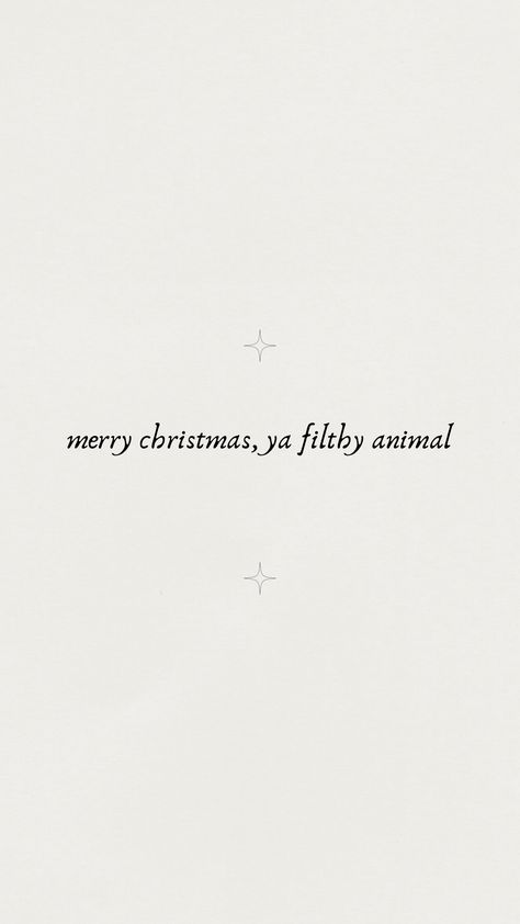 Merry Christmas You Filthy Animal Wallpaper, Christmas Simple Wallpaper Iphone, Merry Christmas Filthy Animal, Minimal Christmas Wallpaper Iphone, Winter Aesthetic Background Iphone, Christmas Wallpaper Sayings, Neutral Fall Iphone Wallpaper, Merry Christmas Ya Filthy Animal Wallpaper, Simple Christmas Homescreen Wallpaper