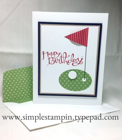 Happy Birthday Golf Card - Stampin' Up! Happy Birthday Golf, Birthday Golf, Golf Birthday Cards, Stampin Up Karten, 40th Birthday Cards, Masculine Birthday Cards, Boy Cards, Dad Birthday Card, Birthday Cards For Men