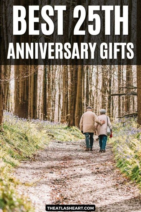 An elderly couple walking down a forest road. There are trees ahead of them and bright green ferns lining the path with the text overlay, ‘Best 25th Anniversary Gifts’. Gifts For Husband 25th Anniversary, Gifts For Parents 25th Anniversary, Parents 25th Anniversary Gift, 25 Year Anniversary Ideas, 25thanniversary Ideas, 25th Anniversary Gift Ideas For Him, Unique 25th Anniversary Gifts, Husband 25th Anniversary Gift, 25 Wedding Anniversary Gifts For Parents