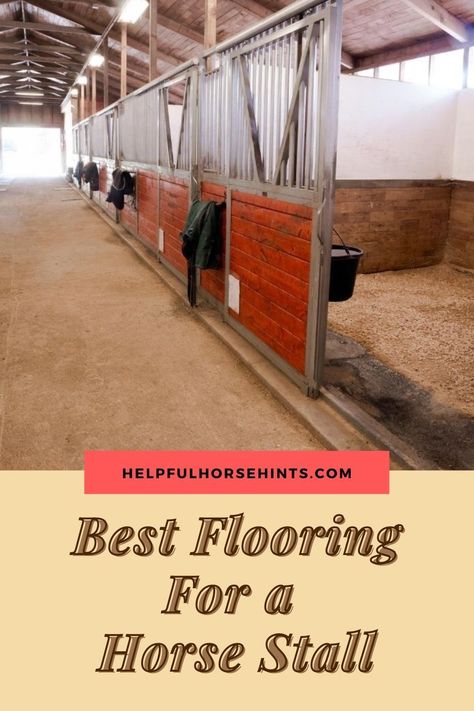 Stall Flooring For Horses, Horse Stall Footing, Horse Stall Flooring, Easy Horse Stalls Diy, Horse Stall Design, Horse Barn Stalls Ideas, Barn Flooring Ideas, Dry Lots For Horses, Horse Boarding Facility Ideas