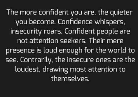 Well said, confidence,attention seekers Needs Attention Quotes, Attention Seeking Women, Validation Seekers Quotes, Narcissistic Attention Seeker, Negative Attention Quotes, Posting For Attention Quotes, Needing Attention Quotes, Being Real Quotes Well Said, People Who Seek Attention Quotes