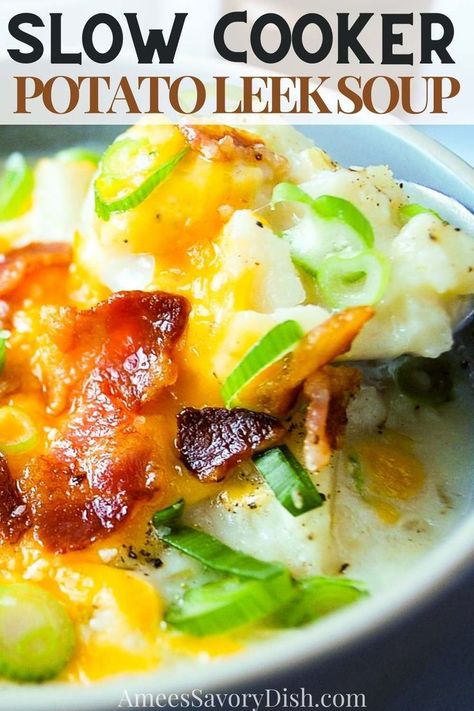 close up photo of a bowl of potato leek soup topped with cheese, bacon, and onions Crockpot Leek And Potato Soup, Potato Leek Soup Crock Pot, Slow Cook Potatoes, Slow Cooker Potato Leek Soup, Hearty Bowls, Slow Cooker Potato, Slow Cooker Potato Soup, Slow Cooker Potatoes, Potato Leek