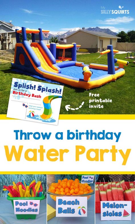 How to throw a wet n' wild birthday water party - My Silly Squirts Wet And Wild Birthday Party Ideas, Splash Party Ideas Water Games, Water Bday Party Ideas, Water Splash Birthday Party, Water Party Food Ideas, Summer Water Party Ideas, 3rd Birthday Pool Party For Boy, Kids Splash Party, Water Fun Birthday Party