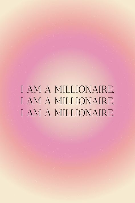 Daily Affirmations to Attract Money. I Am A Millionaire, Millionaire Fastlane, Financially Abundant, Manifesting Vision Board, Business Vision Board, Millionaire Mindset Quotes, Digital Vision Board, Vision Board Affirmations, Gratitude Affirmations