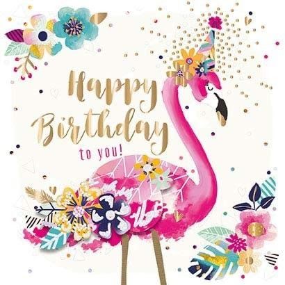 Flamingo Happy Birthday Wishes, Eddie Printer, Flamingo Happy Birthday, Happy Celebrations, Lush Dessert, Holiday Sayings, Lemon Lush, Birthday Wishes Pics, Happy Birthday Cards Handmade