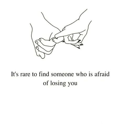 It's Rare To Find Someone Who Is Afraid Of Losing You Pictures, Photos, and Images for Facebook, Tumblr, Pinterest, and Twitter Afraid Of Losing You, Instinct Quotes, I Feel Lost, Afraid To Lose You, English Worksheet, Relationship Stuff, Best Relationship Advice, Good Relationship Quotes, Crazy About You