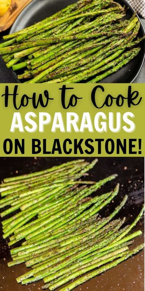 Flat Top Veggies, Grilled Vegetables On Blackstone, Blackstone Griddle Vegetable Recipes, Things To Cook On A Flat Top Grill, Blackstone Tips And Tricks, Asparagus On Blackstone Griddle, Flat Top Grill Ideas, Blackstone Asparagus, Blackstone Set Up Ideas