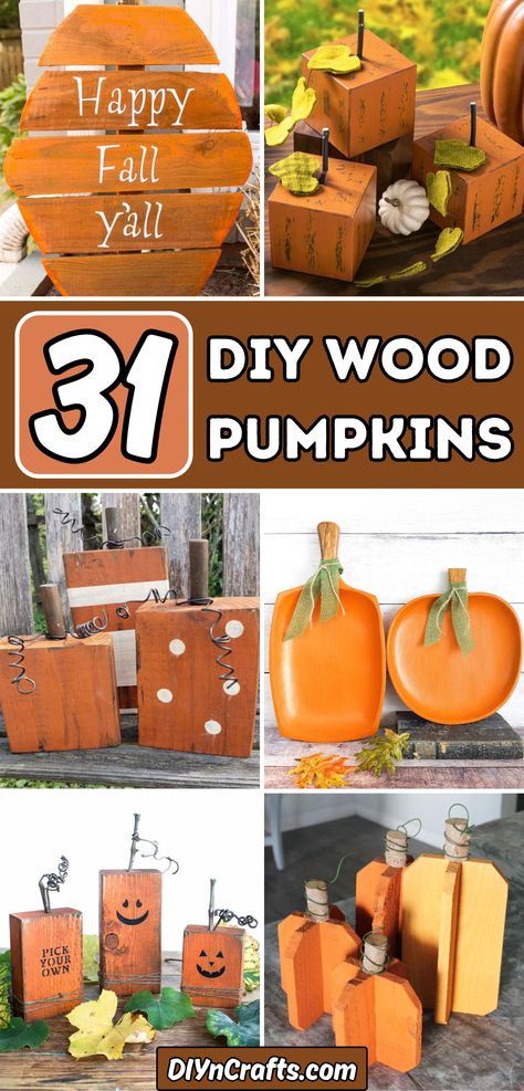 31 DIY Wood Pumpkins Pumpkin Wood Blocks Diy, Diy Wood Block Pumpkins, Diy Fall Pallet Projects, Fall Wooden Decor Diy, Easy Fall Wood Crafts Diy, Diy Halloween Decorations From Nature, Fall Wood Pumpkins Diy, Log Pumpkins Diy, Diy Pumpkins From Scrap Wood