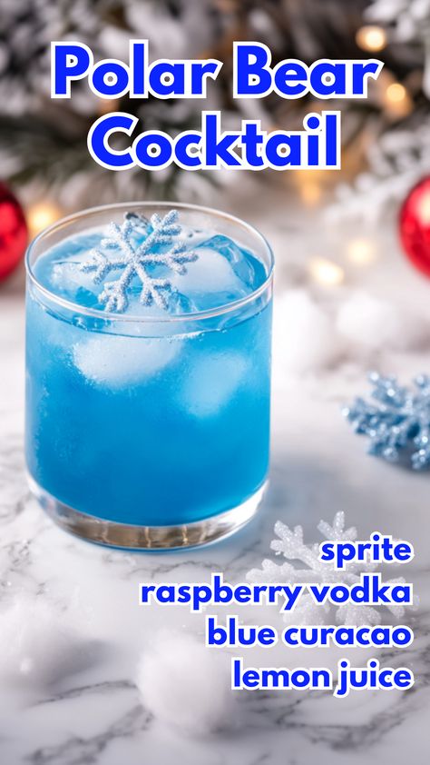 Polar Bear Cocktail Vodka Frostbite Fizz, Polar Bear Drink Recipe, Cute Christmas Alcholic Drinks, Blue Winter Drinks, Edible Alcohol Treats, Frosty Snowman Cocktail, Blue Christmas Cocktail Recipe, Polar Bear Cocktail, Fruity Alcohol Drinks Recipes