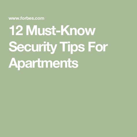 12 Must-Know Security Tips For Apartments Apartment Safety, Apartment Security, Window Security, Leasing Office, Best Home Security, Security Tips, Apartment Complexes, Room Idea, Renter Friendly