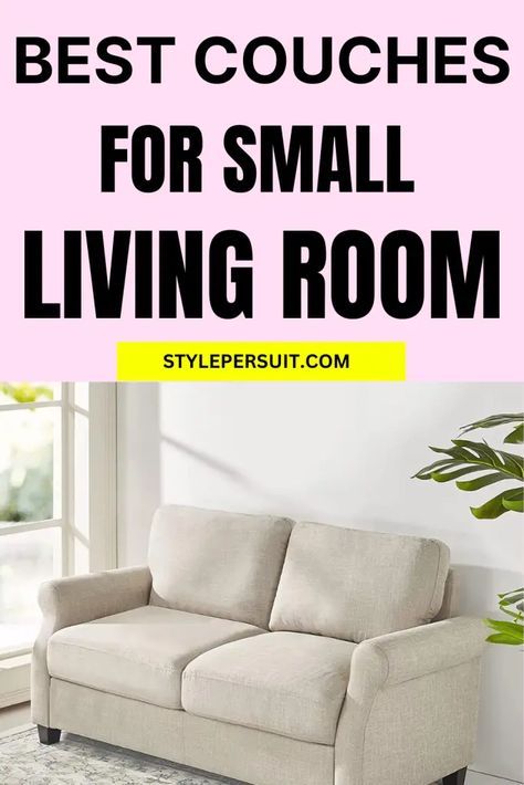 Best Couches for Small Living Rooms Couch For A Small Living Room, Sofa Design For Small Living Rooms, Small Living Room Sofa Ideas, Small Living Room Couch, Couches For Small Living Rooms, Small Sofa Living Room, Small Corner Couch, Sofa For Small Living Room, Couch Placement