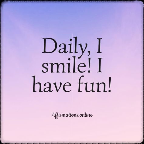 Smile Affirmations, Fun Affirmations, Baddie Mindset, Mindful Affirmations, Happiness Affirmations, Daily Mantras, Life Vision, Daily Mantra, Life Vision Board