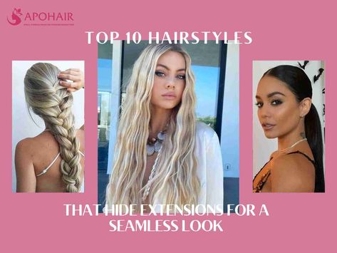 In this blog, we’ll explore the top 10 hairstyles that hide extensions seamlessly. From hair extension ideas to the best hairstyles to hide hair extensions, we have tips and tricks to help you achieve the perfect, undetectable look. #apohair #hairextensions #clipinhairextension #bulkhair #humanhairwigs #tapeinhairextensions #hairfactoryinvietnam #vietnamhairfactories #hairinvietnamese #vietnamhairsupplier #vietnamesehairsupplier #vietnamesehairfactory Itip Extensions Hairstyles, How To Hide Extensions Hair, How To Hide Hair Extensions, Hairstyles For Tape In Extensions, Hairstyles To Hide Extensions, Weft Extensions Hairstyles, Tape In Extensions Hairstyles, Hairstyles With Halo Extensions, Hair Styles With Extensions