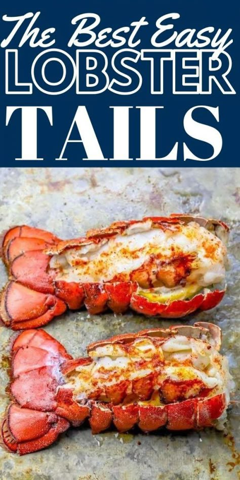 Easy Lobster Tail Recipe, Best Lobster Tail Recipe, Cooking Frozen Lobster Tails, Broiled Lobster Tails, Baked Lobster, Baked Lobster Tails, Broil Lobster Tail, Cooking Lobster Tails, Grilled Lobster Tail