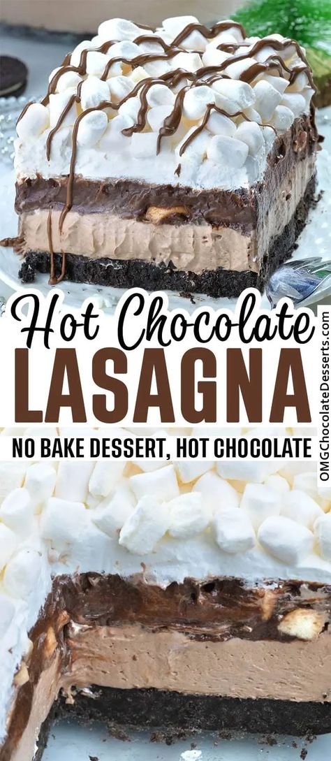 Hot Chocolate Lasagna, Lasagna Easy, No Bake Recipe, Dessert Parfait, Chocolate Lasagna, Desserts Chocolate, Torte Cupcake, Brownie Desserts, Oreo Dessert