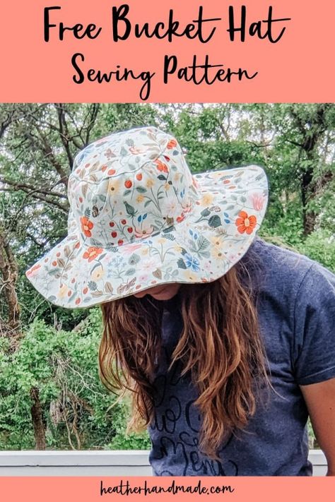 Free Bucket Hat Sewing Pattern • Heather Handmade Bucket Hat Sewing Pattern, Bucket Hat Sewing, Bucket Hat Pattern Free, Hat Sewing Pattern, Hat Sewing, Bucket Hat Pattern, Sewing Hats, Hat Patterns Free, Sewing Machine Projects