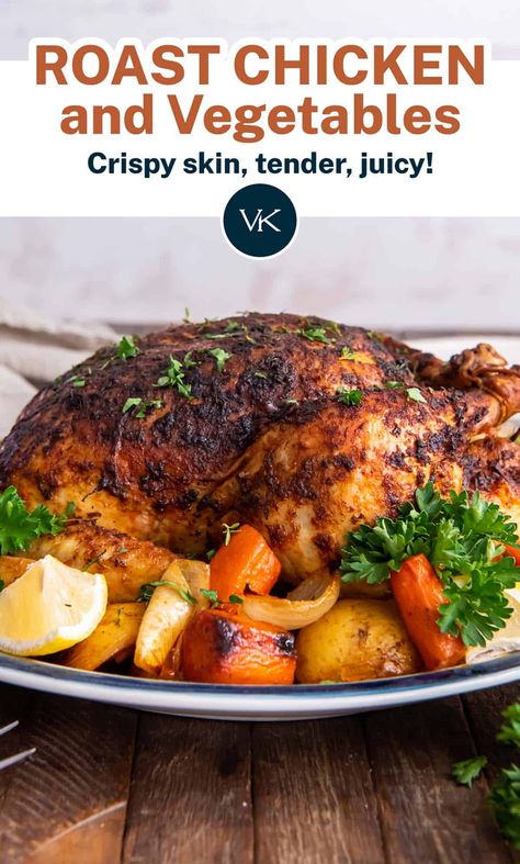 Whole Chicken In Oven, Roast Chicken And Vegetables, Baked Whole Chicken Recipes, Chicken In Oven, Oven Roasted Whole Chicken, Whole Baked Chicken, Best Roasted Chicken, Classic Roast, Roast Chicken Dinner