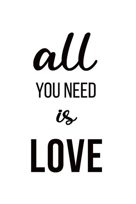 ALL YOU NEED IS LOVE Love Is All You Need, Typography Motivation, All We Need Is Love, Empowering Affirmations, Love Rules, Chanel Art, Love Art Print, Life Success, Love Illustration