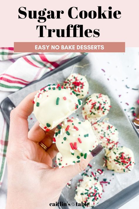 Gluten Free Xmas Treats, Truffles Easy No Bake, Gluten Free Xmas, Sugar Cookie Truffles, Festive Holiday Desserts, Cookie Truffles, No Bake Sugar Cookies, Easy Truffles, Easy Holiday Treats