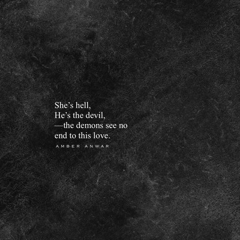 Devilish Quote, Demonic Quotes, Scary Quotes, Devil Quotes, Hell Quotes, Evil Quotes, Dark Demon, Twisted Quotes, Dark Love