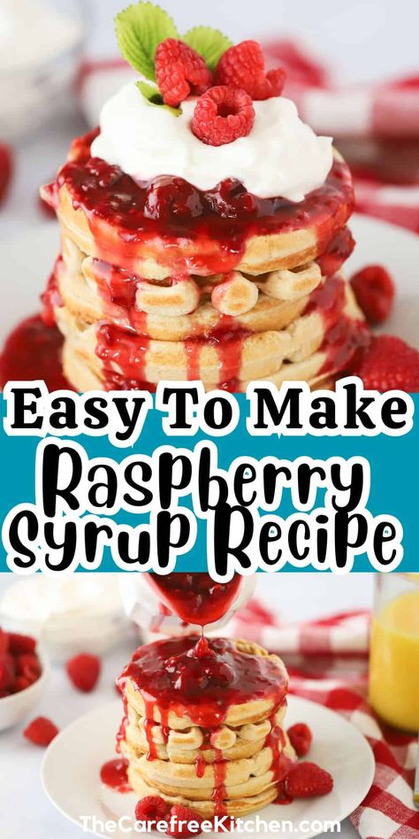 This easy Raspberry Syrup Recipe is thick, sweet, and perfect for serving with waffles, French toast, ice cream, and cakes. It uses just a few ingredients and can be made with either fresh or frozen berries. #thecarefreekitchen #raspberries #syrup #breakfast #dessert #pancakesyrup #dessertsauce Raspberry Sauce For Pancakes, Raspberry Pancake Syrup, Raspberry Syrup Recipe, Raspberry Waffles, Raspberry Pancakes, French Toast Muffins, Bread Sauce, Keto Holiday, Frozen Berries