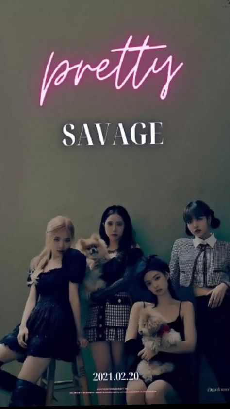 Pretty Savage Blackpink, Savage Blackpink, Savage Pictures, Pretty Savage, Blackpink Poster, Blackpink Edit, Blackpink Wallpaper, Black Pink Songs, Yg Entertainment