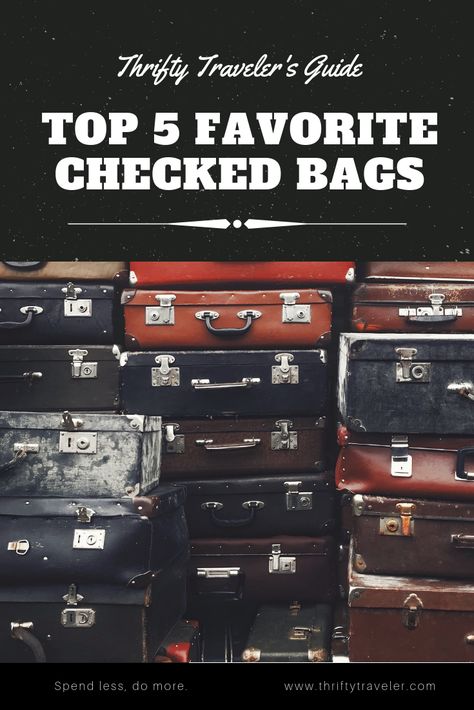 Don't miss our guide to the best five checked luggage pieces. #TravelHack #TravelTip Pack Like A Pro, Checked Baggage, Packing Organizers, Best Carry On Luggage, Best Luggage, Checked Luggage, Top Five, Packing Tips For Travel, Air Travel