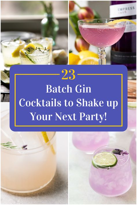 Collage of 4 batch gin cocktails. Batch Gin Cocktails, Batch Holiday Cocktails, Gin And Juice Recipe, Gin Punch Recipe, Gin Mixed Drinks, Gin Cocktails Summer, Cocktails Ideas, Gin And Lemonade, Gin Based Cocktails