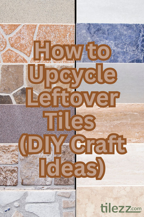 Stuck with leftover tiles after your latest home renovation project? Discover 32 ways to upcycle your extra tile! #tile #interiordesign #crafts #homerenovation #diy #diyproject #upcycle #upcycling #diycraft #diycrafts #leftovertile #extratile White Tile Crafts Ideas, Repurposed Tile Diy Projects, Diy Ceramic Tile Crafts, Marble Tile Diy Projects, Tile Uses Ideas, Craft Ideas For Leftover Tiles, What To Do With Leftover Ceramic Tiles, Spare Tiles Ideas, What To Do With Tile Leftovers