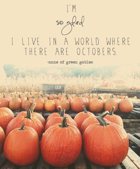 World Where There Are Octobers, Fresh Starts, Hello October, Happy October, Paper Bowls, Autumn Quotes, Anne Of Green, Autumn Vibes, Anne Of Green Gables