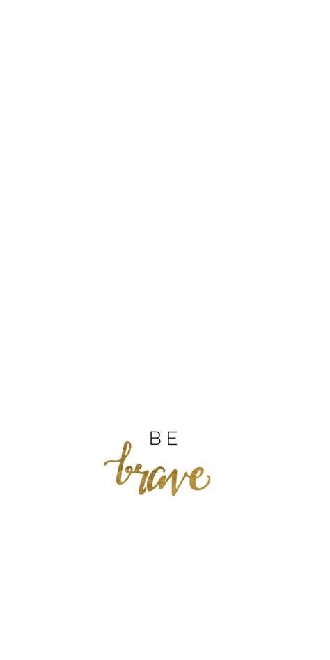 iPhone 6 wallpaper | www.shaeandshea.com Brave Wallpaper, Money And Abundance, Handy Wallpaper, Iphone 6 Wallpaper, Manifesting Wealth, Simple Iphone Wallpaper, Ayat Alkitab, Quote Iphone, Attract Money