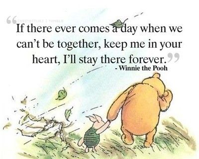 Winnie the Pooh by A.A. Milne  #Quotation #Pooh Winnie The Pooh And Piglet, Pooh And Piglet, Cant Be Together, Inspirerende Ord, Good Quotes, Winnie The Pooh Quotes, Pooh Quotes, Cute Couple Quotes, Disney Quotes