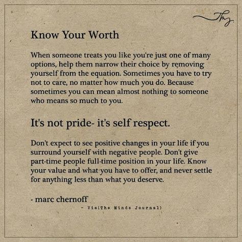 Know your worth - http://themindsjournal.com/know-your-worth/ Know Your Worth Quotes, Know Your Worth, Worth Quotes, Vie Motivation, Knowing Your Worth, Self Love Quotes, Note To Self, Good Advice, Be Yourself Quotes