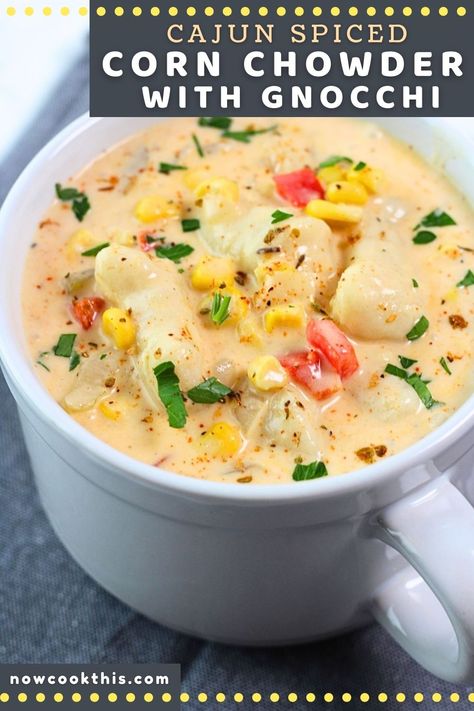 Easy Cajun, Chicken Corn Chowder, Instant Potatoes, Meatless Meal, Chicken Gnocchi, Corn Chowder Recipe, Homemade Gnocchi, Delicious Soup Recipes, Gnocchi Recipes