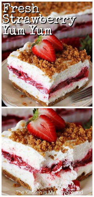 Strawberry Yum Yum Recipe, Strawberry Yum Yum, Fresh Strawberry Desserts, Fluffy Layers, Fresh Strawberry Recipes, Layered Dessert, Cream Cheese Desserts, Strawberry Dessert Recipes, Tasty Dessert