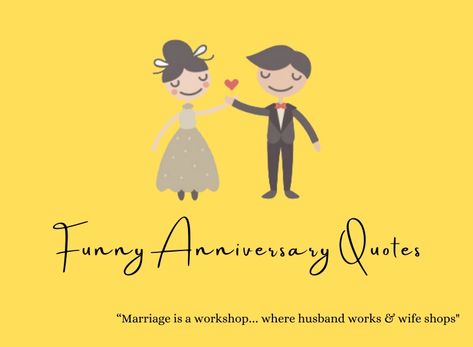 Bring a smile to your spouse’s face with these 70+ funny anniversary quotes for couples. These wedding anniversary wishes are sure to light them up. Funny Anniversary Quotes For Couples, Anniversary Funny Quotes, Funny Wedding Anniversary Quotes, Funny Anniversary Quotes, Anniversary Quotes For Friends, Happy Anniversary Funny, Anniversary Quotes For Wife, Funny Anniversary Wishes, Best Anniversary Wishes