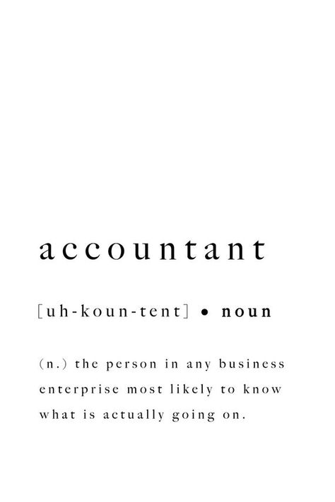 Accountant Print Definition Quote Accounting Inspiring Gift | Etsy Accountant Quotes Inspiration, Padayon Future Accountant, Accounting Outfit, Cpa Motivation Wallpaper, Accountant Motivation, Accounting Wallpaper, Accountancy Student, Cpa Motivation, Accounting Quotes Inspiration