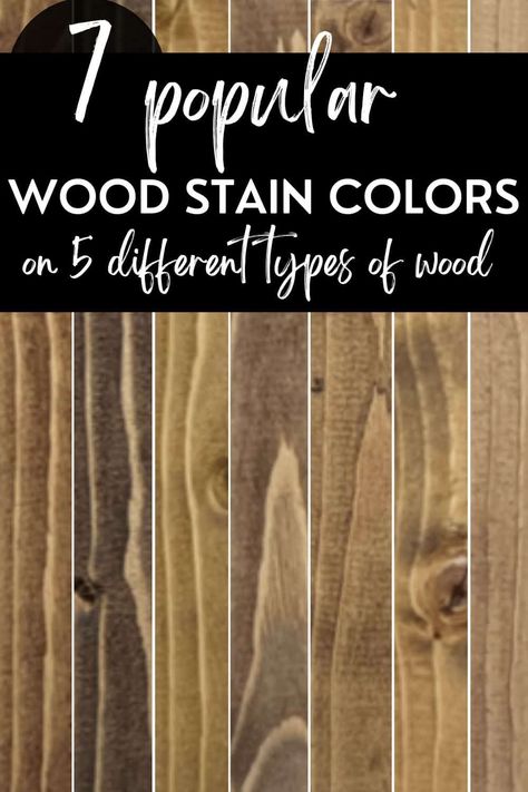 Popular wood stain colors on different types of wood. Types Of Wood Stain Colors, Barn Door Wood Stain Colors, Cool Tone Stain Colors, Porch Railing Stain Colors, Colors Of Stains For Wood, Choosing Stain Color, Mango Wood Stain, Wood Stain Ceiling, Best Wood For Staining