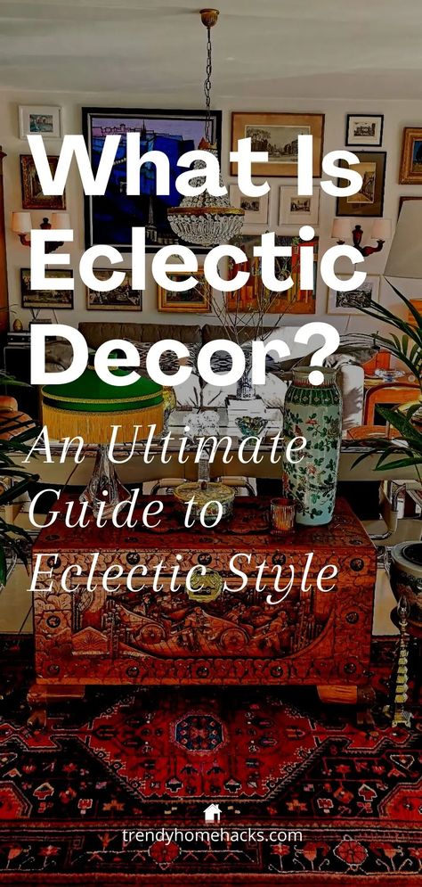 What Is Eclectic Decor? An Ultimate Guide to Eclectic Style Martyn Lawrence Bullard Interiors, Colorful Eclectic Wall Decor, Eclectic Home Style, How To Decorate Eclectic Style, Colorful Eclectic Maximalism, Rustic Eclectic Home, Eclectic Antique Decor, Eclectic Glam Decor, European Eclectic Decor