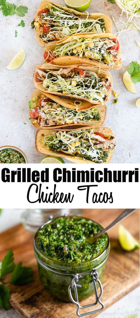 Chicken Chimichurri Tacos, Chicken Chimichurri Recipes, Chimichurri Tacos, Grilled Tacos, Chicken Chimichurri, Mix Grill, Cilantro Chimichurri, Rest Ideas, Chimichurri Chicken