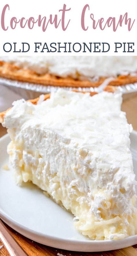 Old Fashioned Coconut Cream Pie, Homemade Coconut Cream, Whipped Cream Pie, Easy Custard, Coconut Cream Pie Recipes, Homemade Custard, Recipes With Whipping Cream, Sweetened Whipped Cream, Coconut Desserts