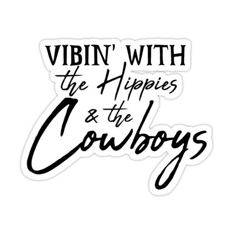 Decorate laptops, Hydro Flasks, cars and more with removable kiss-cut, vinyl decal stickers. Glossy, matte, and transparent options in various sizes. Super durable and water-resistant. Punchy Western Stickers, Western Sticker Ideas, Punchy Western Quotes, Car Stickers Aesthetic, Western Decals, Cricket Stickers, Hippies And Cowboys, Western Stickers, Western Car