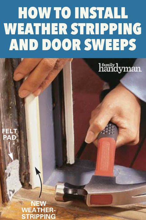 Weather Stripping Front Door, How To Replace Door Weather Strip, Door Weather Stripping Diy, Front Door Weather Stripping, Weather Stripping Doors Diy, Diy Exterior Door, Weather Stripping Windows, Replace Exterior Door, Garage Door Weather Stripping