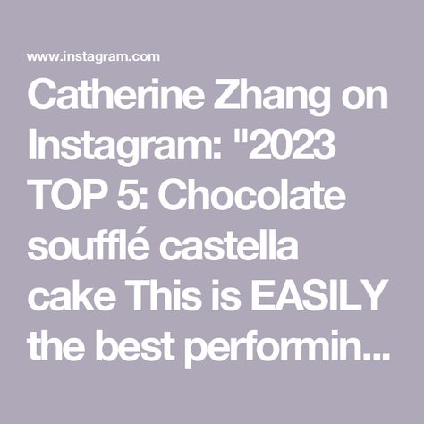 Catherine Zhang on Instagram: "2023 TOP 5: Chocolate soufflé castella cake This is EASILY the best performing recipe on my blog all year and for good reason, I mean look at it 😭 Link to the recipe in my bio or here: https://zhangcatherine.com/chocolate-sponge-cake/ . . . #baking #recipe #dessert #chocolate #castella #spongecake" Catherine Zhang, Chocolate Souffle Cake, Castella Cake, Chocolate Souffle, Chocolate Sponge Cake, Instagram 2023, Recipe Dessert, Baking Recipe, Dessert Chocolate