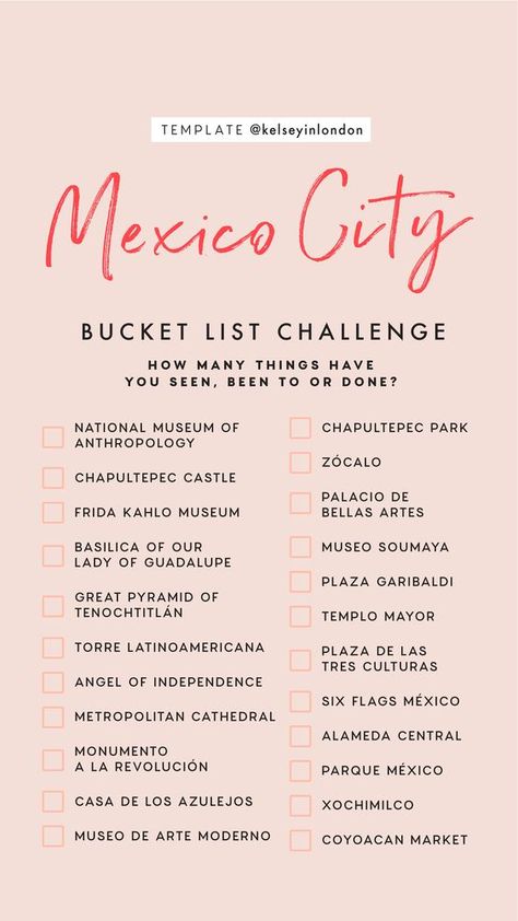 Mexico City Bucket List, Template Kelseyinlondon, City Bucket List, Mexico Bucket List, Mexico City Travel, List Challenges, Mexico Travel Destinations, Travel Destinations Bucket Lists, Couple Travel