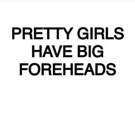 If you have big forehead this is for you Big Forehead Insecurity, Big Forehead Models, Pretty Big Forehead, Pretty Girls With Big Foreheads, People With Big Foreheads, Big Forehead Jokes, Big Forehead Aesthetic, Girls With Big Foreheads