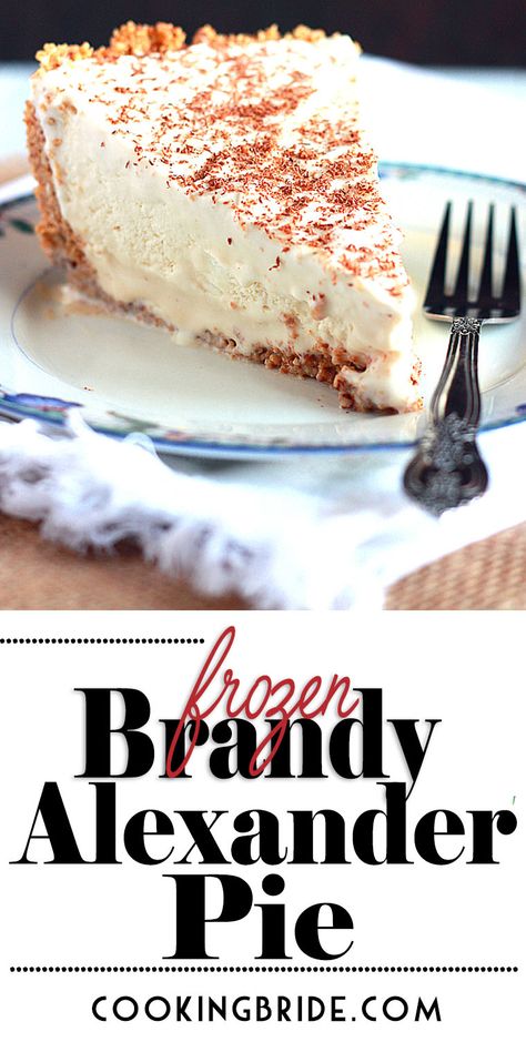 A shot of Kahlúa and brandy make this boozy, creamy, frozen Brandy Alexander pie a delicious decadent dessert that is for adults only. #pie #pierecipes Recipes With Brandy Food, Brandy Alexander Pie Recipe, Brandy Alexander Cheesecake, Brandy Alexander Pie, Brandy Ice Recipe, Brandy Dessert Recipes, Boozy Pie Recipes, Boozie Desserts, Boozy Pies