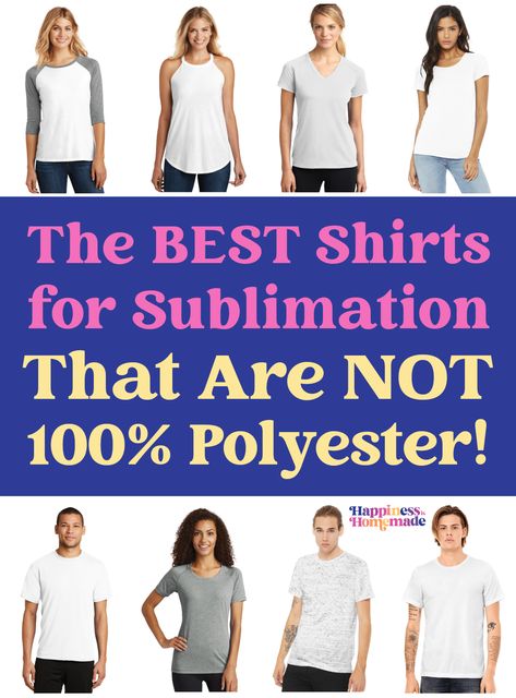 Where To Buy Sublimation Shirts, Best Sweatshirts For Sublimation, Best Sublimation Shirts, Sublimation Cheat Sheet Free, Best Shirts For Sublimation, Sublimation On Cotton T Shirts, Dye Sublimation Ideas, Sublimation Ideas T Shirts Design, Shirts For Sublimation