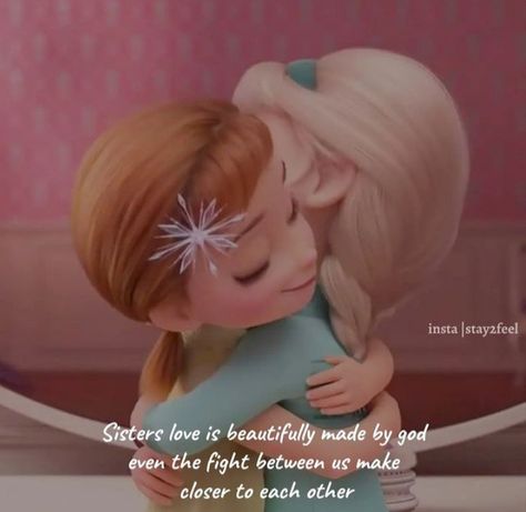 Frozen Sister Quotes, Cute Sister Quotes, Cute Picture Quotes, Cute Disney Quotes, Sister Quotes Funny, Grunge Quotes, Frozen Sisters, Sisters Quotes, Disney Princess Cartoons